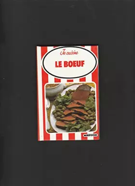 Couverture du produit · Je Cuisine : Le Boeuf