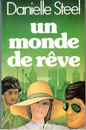 Couverture du produit · UN MONDE DE REVE