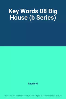 Couverture du produit · Key Words 08 Big House (b Series)