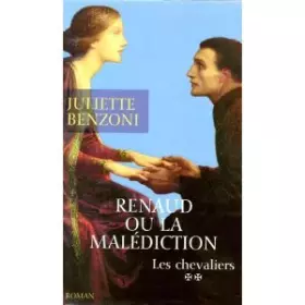 Couverture du produit · Renaud ou La malédiction (Les chevaliers)