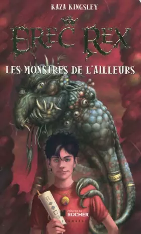 Couverture du produit · Erec Rex, Tome 2: Les Monstres de l'Ailleurs
