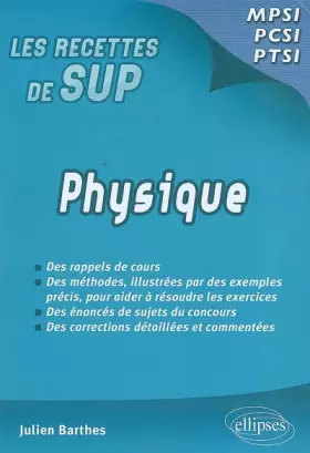 Couverture du produit · Physique : Classes prépas MPSI - PCSI - PTSI