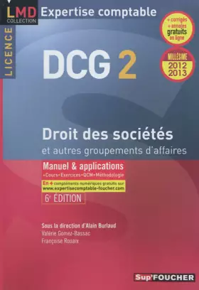 Couverture du produit · DCG 2 Droit des sociétés et autres groupements des affaires 6e édition Millésime 2012-2013