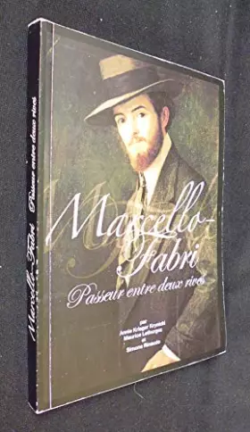 Couverture du produit · MARCELLO FABRI PASSEUR ENTRE DEUX RIVES