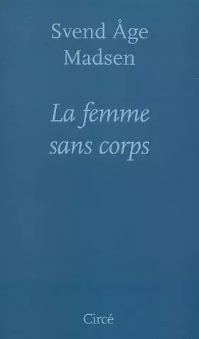 Couverture du produit · La femme sans corps