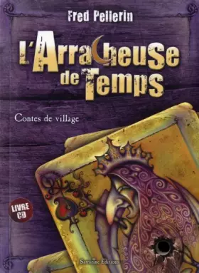 Couverture du produit · Arracheuse de temps (L') [avec CD]