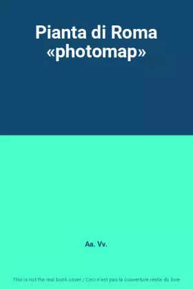 Couverture du produit · Pianta di Roma «photomap»