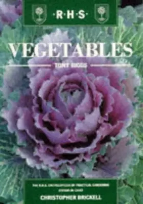Couverture du produit · Vegetables (The Royal Horticultural Society Encyclopaedia of Practical Gardening)