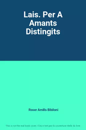 Couverture du produit · Lais. Per A Amants Distingits