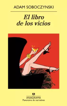 Couverture du produit · El libro de los vicios: 839 (Panorama de narrativas)