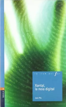 Couverture du produit · Xantal, La Noia Digital