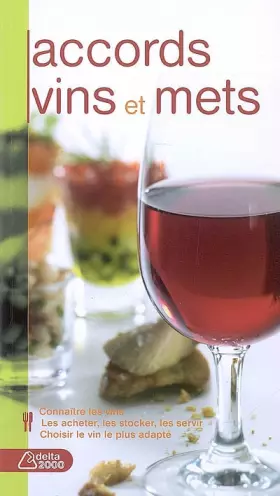 Couverture du produit · Accords vins et mets
