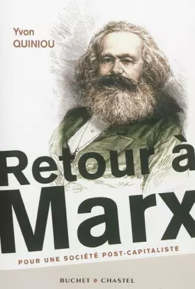 Couverture du produit · Retour à Marx : Pour une société post-capitaliste