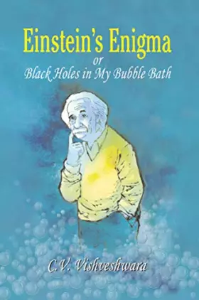 Couverture du produit · Einstein's Enigma or Black Holes in My Bubble Bath