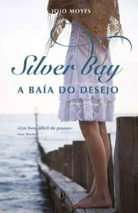 Couverture du produit · Silver Bay - A Baía do Desejo (Portuguese Edition)