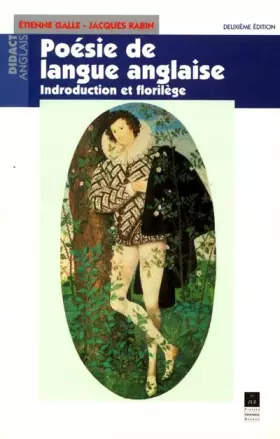 Couverture du produit · Poésie de langue anglaise. : Introduction et florilège, 2ème édition