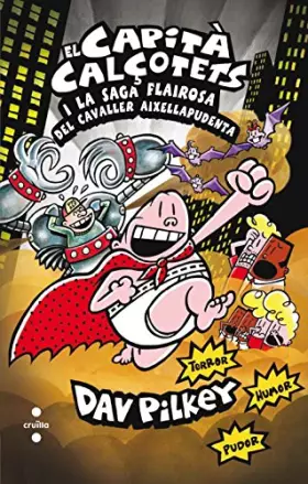 Couverture du produit · 12. El Capità Calçotets i la saga flairosa del cavaller Aixellapudenta