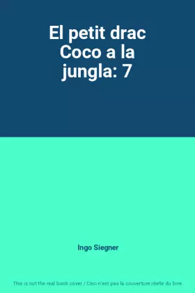 Couverture du produit · El petit drac Coco a la jungla: 7
