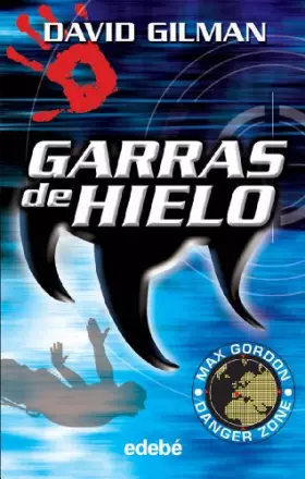 Couverture du produit · GARRAS DE HIELO (DANGER ZONE)