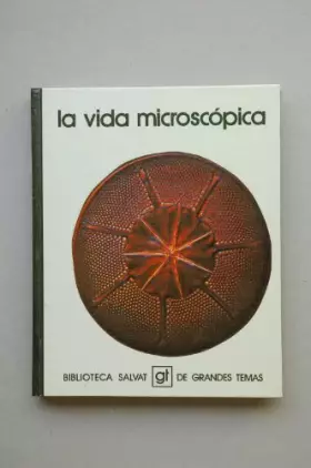 Couverture du produit · La vida microscópica
