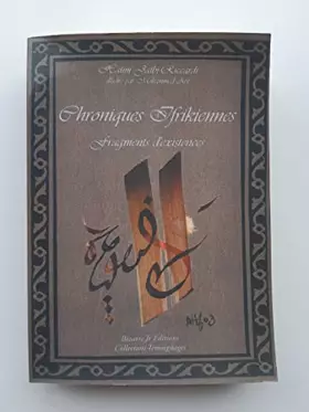 Couverture du produit · Chroniques ifrikiennes : Fragments d'existences (Collection Témoignages)