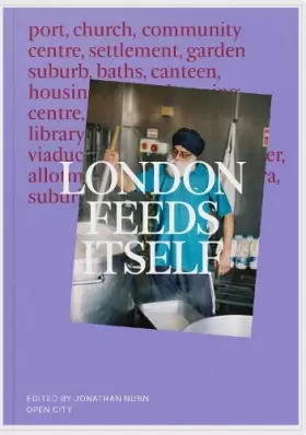Couverture du produit · London Feeds Itself
