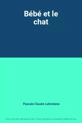 Couverture du produit · Bébé et le chat