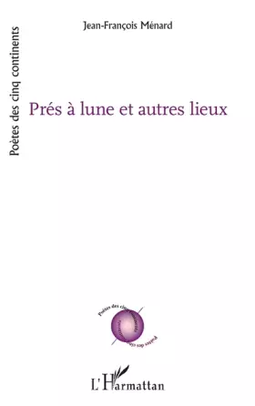Couverture du produit · Près à lune et autres lieux