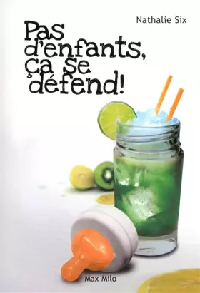 Couverture du produit · Pas d'enfants, ça se défend !