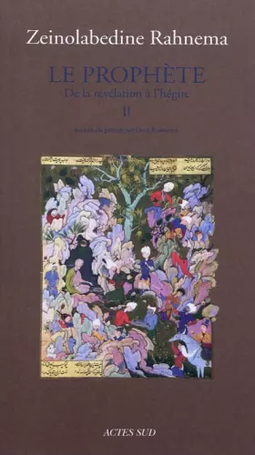Couverture du produit · Le prophète: Tome 2, De la révélation à l'Hégire