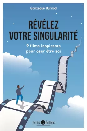 Couverture du produit · Révélez votre singularité: 9 films inspirants pour oser être soi