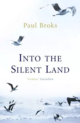 Couverture du produit · Into the Silent Land : Travels in Neuropsychology