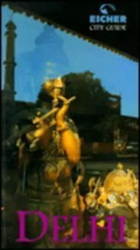 Couverture du produit · Eicher City Guide: Delhi