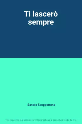 Couverture du produit · Ti lascerò sempre