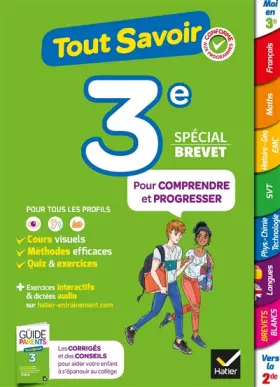 Couverture du produit · Tout savoir 3e Spécial brevet - Tout en un: cours, méthodes et exercices dans toutes les matières