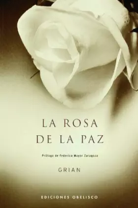 Couverture du produit · La rosa de la paz