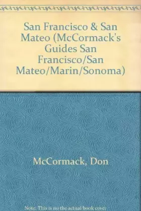 Couverture du produit · San Francisco & San Mateo 2003 (McCormack's Newcomer/Relocation Guides)