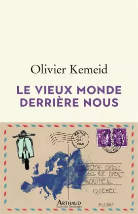 Couverture du produit · Le vieux monde derrière nous