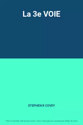 Couverture du produit · La 3e VOIE