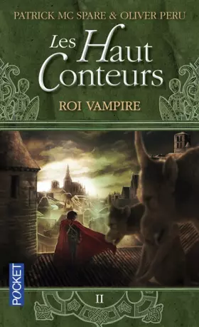 Couverture du produit · Les Haut-Conteurs, tome 2 : Roi Vampire