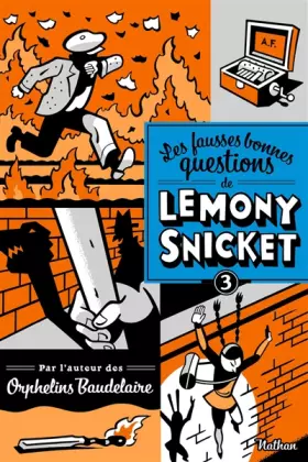 Couverture du produit · Les fausses bonnes questions de Lemony Snicket T3 (3)