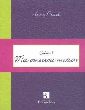 Couverture du produit · Mes conserves maison