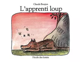 Couverture du produit · L'Apprenti loup