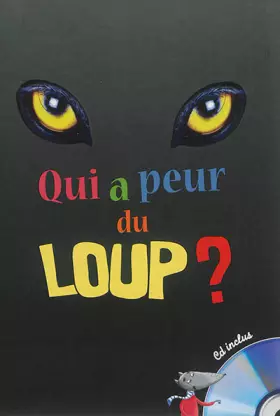 Couverture du produit · Qui a peur du loup ? (1CD audio)