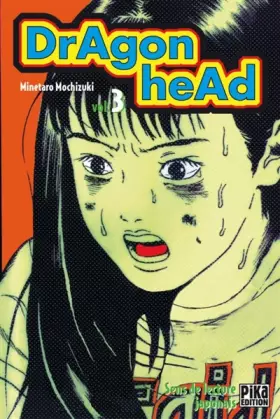 Couverture du produit · Dragon Head, tome 3