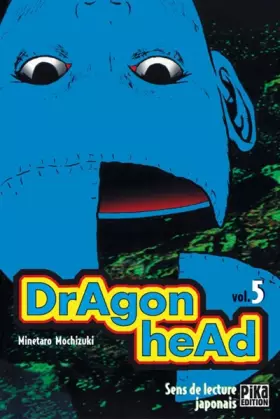 Couverture du produit · Dragon Head, tome 5