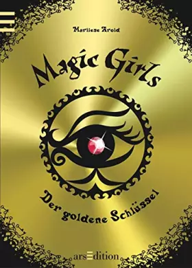 Couverture du produit · Magic Girls 10. Der goldene Schlüssel