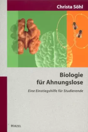 Couverture du produit · Biologie für Ahnungslose: Eine Einstiegshilfe für Studierende