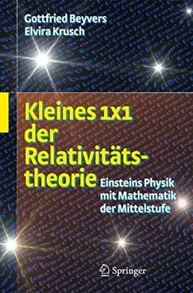 Couverture du produit · Kleines 1x1 der Relativitätstheorie: Einsteins Physik mit Mathematik der Mittelstufe
