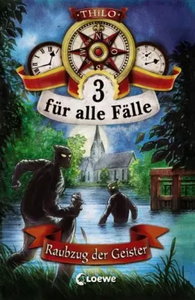 Couverture du produit · Raubzug der Geister (Band 2) (3 für alle Fälle, Band 2)